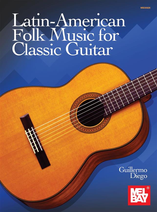 Latin American Folk Music For Classic Guitar - Guitar Noder - Stepnote